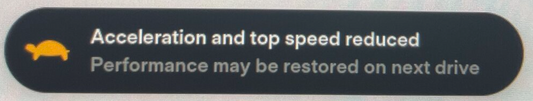Tesla "Acceleration and top speed reduced" alert clear