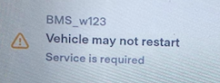 Tesla BMS_f123 "Vehicle may not restart" alert clear