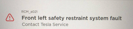 Tesla "Front passenger safety restraint system fault" alert clear