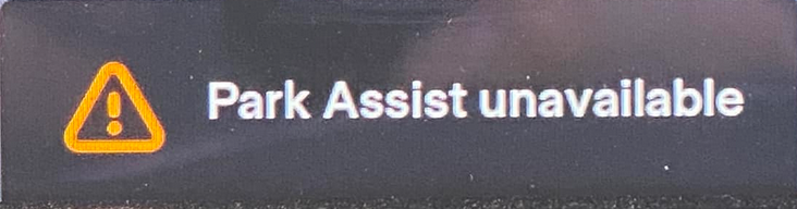 Tesla "Park assist unavailable" alert clear
